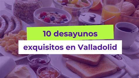 bar amberes valladolid|10 Lugares deliciosos para desayunar en Valladolid